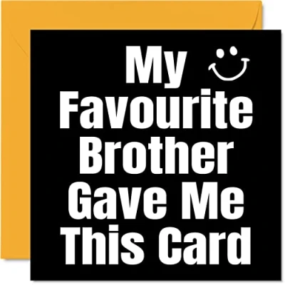 Image of Funny Birthday Cards for Sister My Favourite Brother Joke Happy Card from Brother, Banter Gifts, 145mm x Humour Sibling Bro Sis Greeting Gift