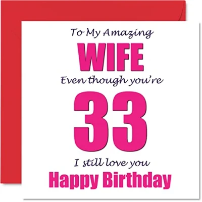 Image of Funny 33rd Birthday Cards for Wife 33 I Still Love You Happy Card from Husband Partner, Thirty Three Third Wifey Banter Gifts, 145mm x Joke Humour Greeting