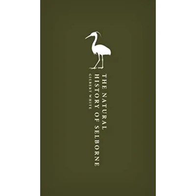 Image of The Natural History of Selborne (Oxford World&#039;s Classics Hardback Collection)