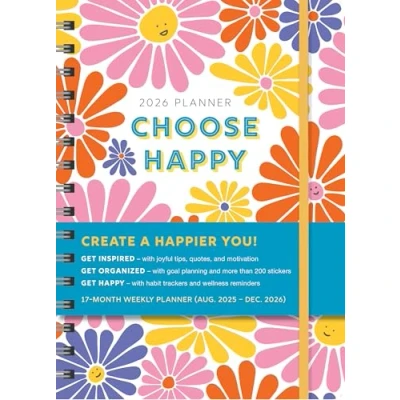Image of 2026 Choose Happy Planner: August 2025 December (Inspire Instant Happiness Calendars &amp; Gifts)