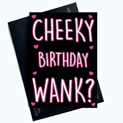 Image of Funny Birthday Cards Wife Girlfriend Gay Wank Rude Profanity Banter Joke PC850