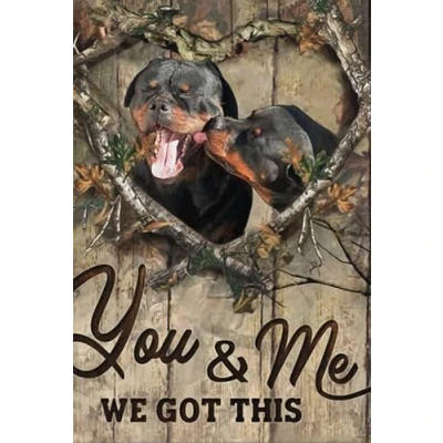 Image of Rustic Tin Signs Rottweiler Couple Loving You and Me We Got This Sign Chic Art Wall Metal Decorations Funny Iron Plaque Gift for Living Room Office 8x12 inch