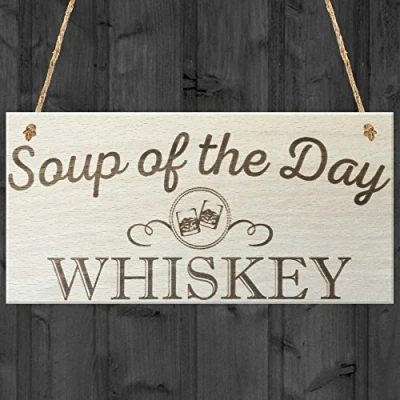 Image of RED OCEAN Soup Of The Day Whiskey Novelty Wooden Hanging Plaque Alcohol Joke Gift Sign
