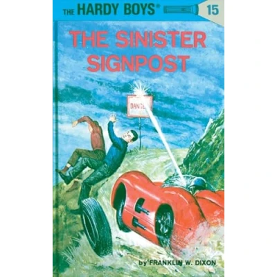 Image of Hardy Boys 15: the Sinister Signpost (The Boys)