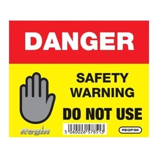 Image of REGIN REGP36 DANGER DO NOT USE STICKER