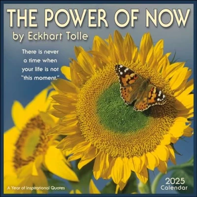Image of The Power of Now 2025 Wall Calendar: A Year Inspirational Quotes