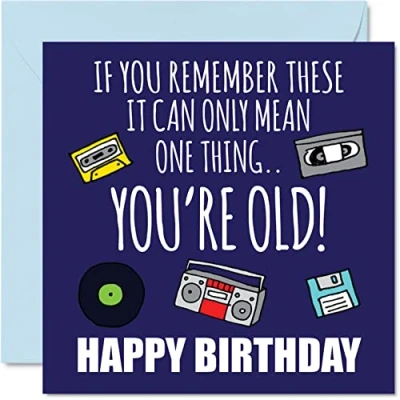 Image of Funny Birthday Cards for Men Women You&#039;re Old! Rude Card Mum Dad Brother Sister Son Daughter Nan Grandad, 145mm x Joke Humour Banter Greeting 30th 40th 50th Bday