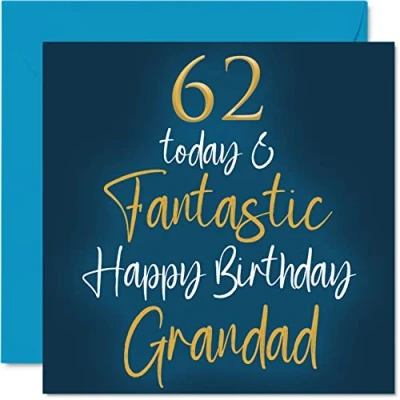 Image of Fantastic 62nd Birthday Cards for Grandad 62 Today &amp; Happy Card from Grandson Granddaughter, Gifts, 145mm x Greeting