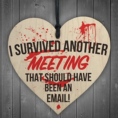 Image of RED OCEAN I Survived Another Meeting Novelty Wooden Hanging Heart Plaque Funny Office Sign