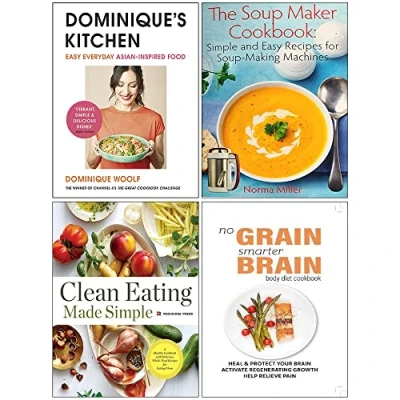 Image of Dominique’s Kitchen [Hardcover], The Soup Maker Cookbook, Clean Eating Made Simple, No Grain Smarter Brain Body Diet Cookbook 4 Books Collection Set