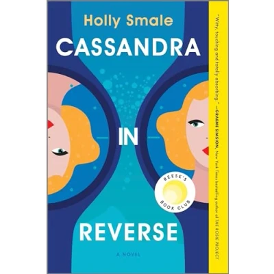 Image of Cassandra in Reverse: A Reese&#039;s Book Club Pick