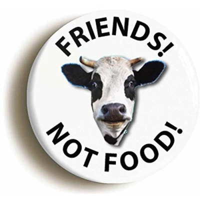 Image of Ozorath FRIENDS NOT FOOD VEGETARIAN VEGAN BADGE BUTTON PIN (Size is 1inch/25mm diameter)