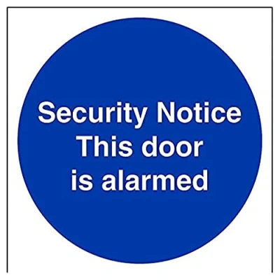Image of V Safety Security Notice This Door Is Alarmed Fire Sign 150mm x 1mm Rigid Plastic