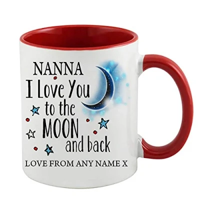 Image of Personalised Nanna I Love You to The Moon &amp; Back Coffee Tea Cocoa Soup Daily use Mug Valentine&#039;s Day Birthday Party gage Keepsake Unique Ceramic Cup Mug. (Red Inside and Handle)
