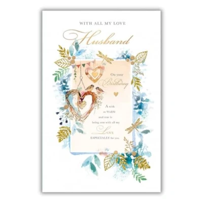 Image of Words &#039;n&#039; Wishes Male Illustrated &#039;Happy Birthday Husband&#039; Greeting Card From The Eloquence Range Poem With Birds &amp; Leaves Illustration Embossed A Gold Foil And Flitter Finish