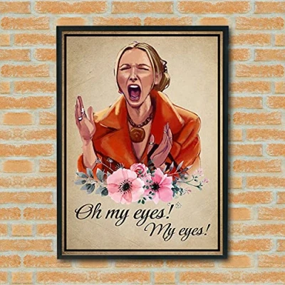 Image of Oh My Eyes Phoebe Buffay Vintage Poster Tin Signs 8x12 inch Fun Gift