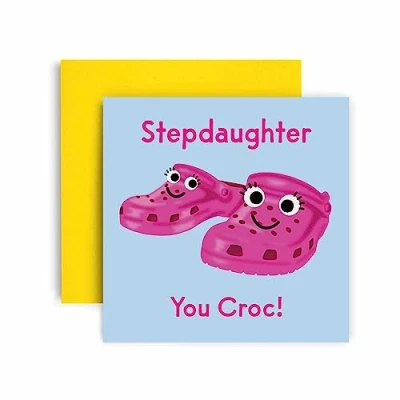 Image of Huxters Birthday Cards for Women You Croc Rock Step Daughter Happy Card Birthday, Mother’s Day Sister with Lovely Pink Envelope Funny (Step Daughter)