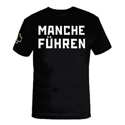 Image of Rammstein Men&#039;s T Shirt &quot;Manche Führen Manche Folgen&quot;, Official Band Merchandise Fan Black with White Front and Back Print XXXX Large