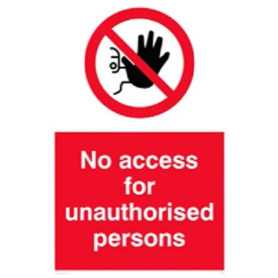 Image of Viking Signs PA5686 A1P 1M &quot;No Access For Unauthorised Persons&quot; Sign, 1 mm Semi Rigid Plastic, 800 H x 600 W
