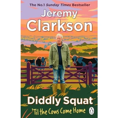 Image of Diddly Squat: ‘Til The Cows Come Home: Sunday Times Bestseller