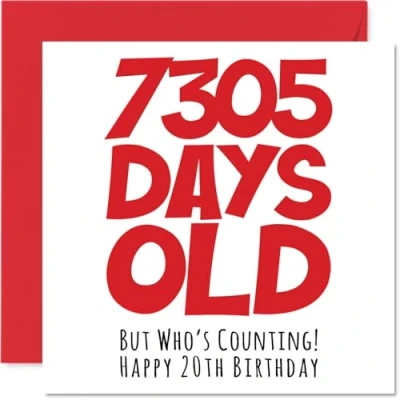 Image of 20th Birthday Card for Men Women Him Her 7305 Days Old Funny Adult Twenty Twentieth Happy Brother Sister Son Daughter Cousin, 145mm x Humour Joke Greeting Cards