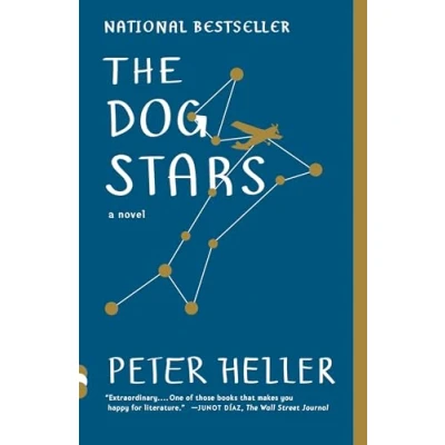 Image of The Dog Stars: hope filled story of a world changed by global catastrophe