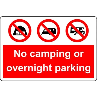Image of No camping or parking overnight Safety sign 3mm Aluminium (300mm x 200mm)