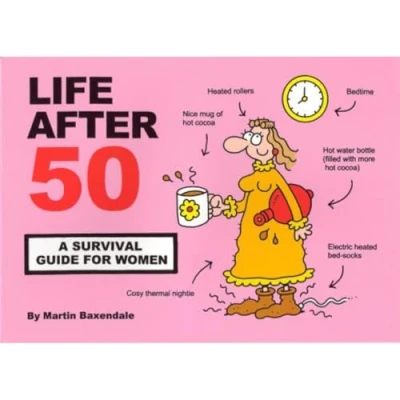 Image of Life After 50: A Survival Guide For Women Funny 50th Birthday Gift