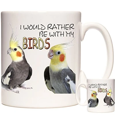 Image of Cockatiel Gift MUG, I Would Rather Be with My Birds. Ceramic Mug for and Parrot keepers. Excellent Birthday Gift.
