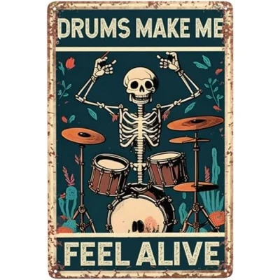 Image of Vintage Metal Tin Sign Drums Make Me Feel Alive Funny Signs Posters For Home Kitchen Office Coffee Bar Wall Art 8x12 Inch