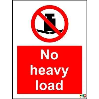 Image of No Heavy Load Sign Self Adhesive Sticker 150mm x 100mm