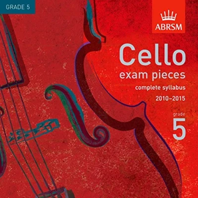 Image of Cello Exam Pieces 2010 2015 CD, ABRSM Grade 5: The complete syllabus (ABRSM Pieces)