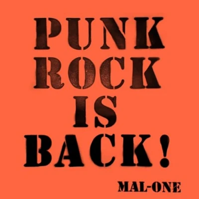 Image of MAL ONE Punk Rock Is Back! 2023 UK vinyl LP ONELP003
