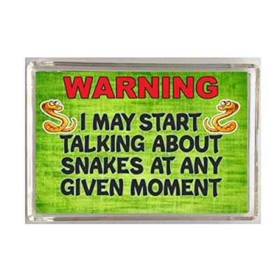 Image of &#039;Clare&#039;&#039;s Cosmetics&#039; Fun Snake Lover Gift Warning I May Start Talking About Snakes Novelty Fridge Magnet Present