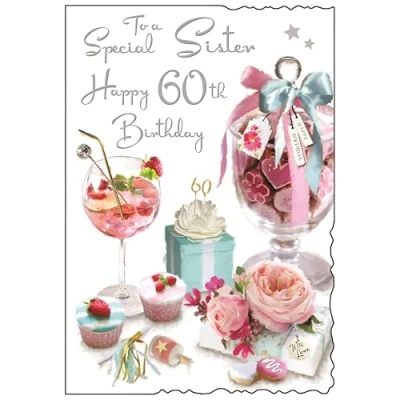 Image of Sister 60th Birthday Card Age 60 Special Sweet Jar and Cocktail Design Finishes Illustrated Insert Leaf Made in the UK