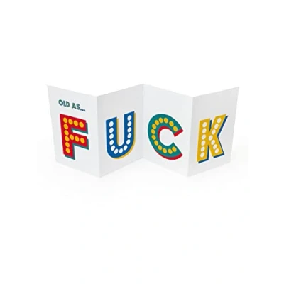 Image of Brainbox Candy Funny Rude Birthday Card For Friends and Family &#039;Old As Fuck&#039; Cheeky Joke Dad Him Men