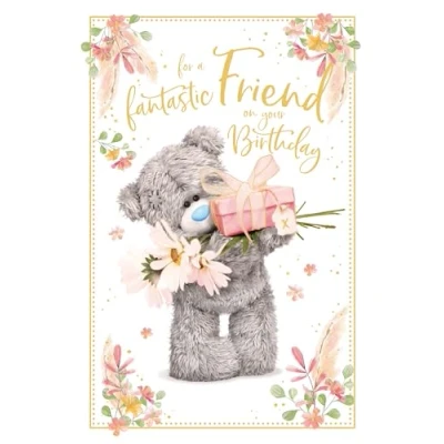 Image of Me To You Fantastic Friend Tatty Teddy Bear Holding Flowers and Gift Birthday Greeting Card 6x9ins Official Collection