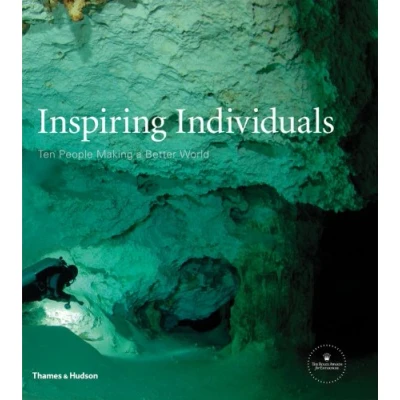 Image of Inspiring Individuals: Ten People Making a Better World