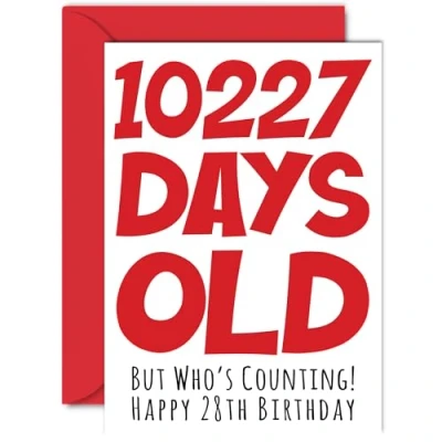 Image of 28th Birthday Card for Men Women Him Her 10227 Days Old Funny Adult Twenty Eight Eighth Happy Brother Sister Son Daughter Cousin, A5 Humour Joke Greeting Cards