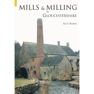 Image of Mills and Milling in Gloucestershire