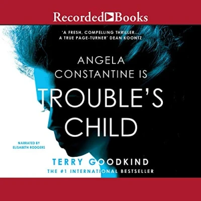 Image of Trouble&#039;s Child (The Angela Constantine Series)