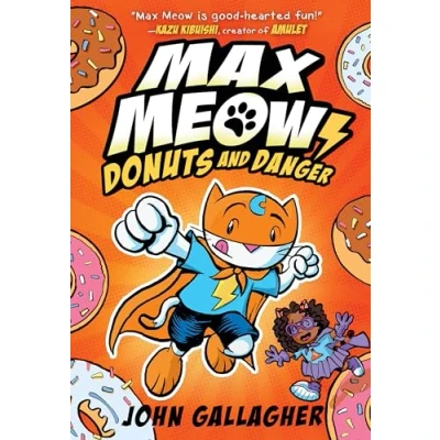 Image of Max Meow, Cat Crusader Book 2: Donuts and Danger