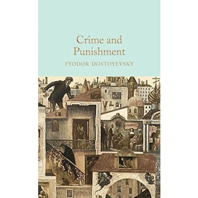 Image of Crime and Punishment: New Translation (Alma Classics Evergreens): Fyodor Dostoevsky: Newly Translated Fully Annotated