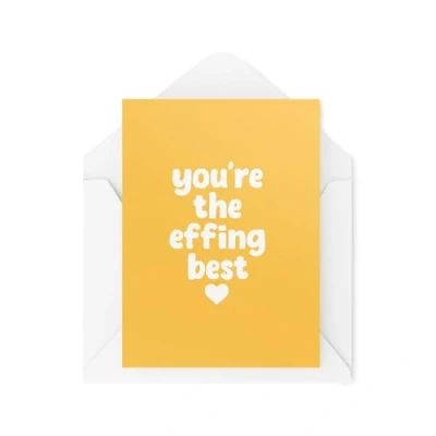 Image of Thinking of You Cards You&#039;re the Effing Best Well Done Friend Thank CBH1991
