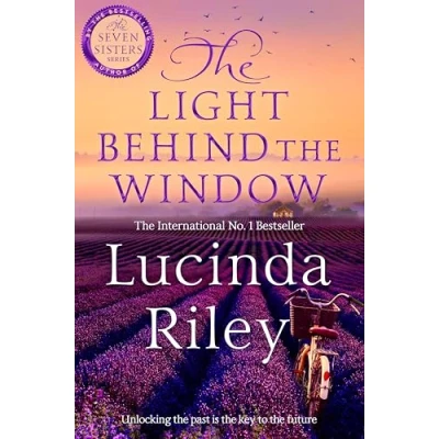 Image of The Light Behind Window: A breathtaking story of love and war from bestselling author Seven Sisters series