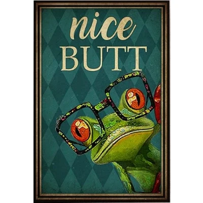 Image of TNND Frog Nice Butt Bathroom Metal Sign Art Tin Poster Gift 8x12 inch
