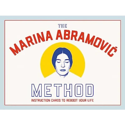 Image of The Marina Abramovic Method: Instruction Cards to Reboot Your Life