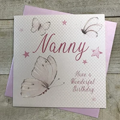 Image of WHITE COTTON CARDS PD99 &quot;Nanny Have A Wonderful Birthday&quot; Handmade Birthday Card NEW