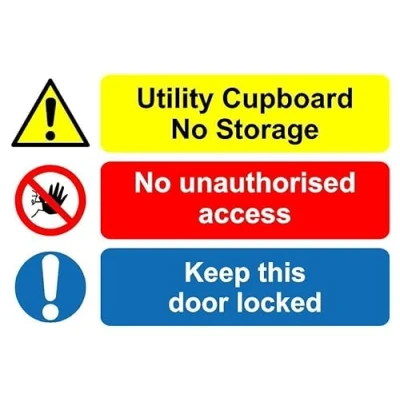 Image of Utility cupboard no unauthorised access keep this door locked safety sign Self adhesive sticker (200mm x 150mm)