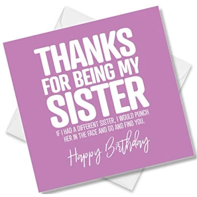 Image of Punkcards Funny Birthday Card For Sister “Thanks Being My Happy Her Design Humorous Sibling From or Brother